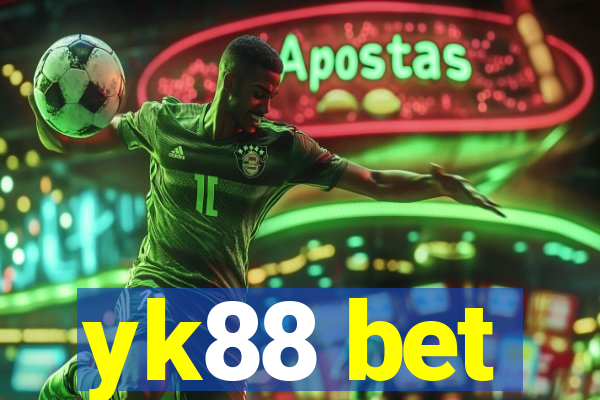 yk88 bet